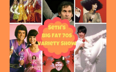 SETH’S BIG FAT 70’s SHOW – Friday, September 6 at 7:00 PM