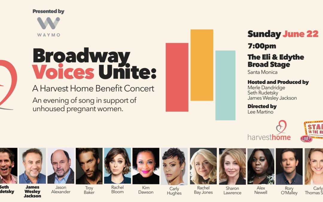 Broadway Voices Unite: A Harvest Home Benefit Concert